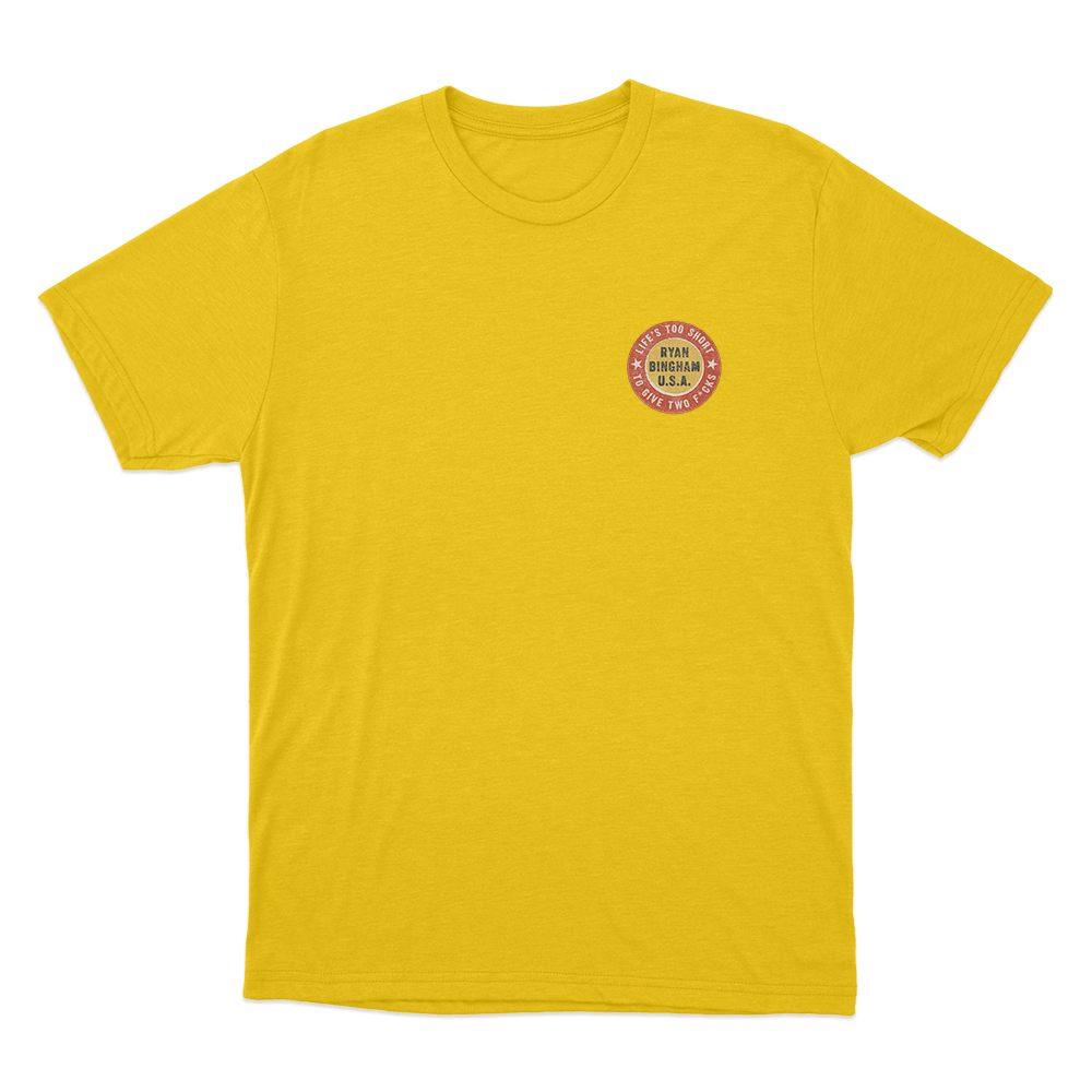 Life's Too Short Unisex T Shirt Yellow Lifes Too Short Unisex T Shirt Yellow
